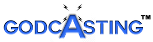 Godcasting